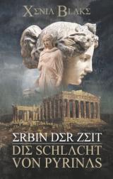 Cover-Bild Erbin der Zeit: Die Schlacht von Pyrinas
