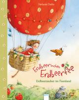 Cover-Bild Erdbeerinchen Erdbeerfee. Erdbeerzauber im Feenland