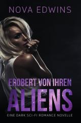 Cover-Bild Erobert von ihren Aliens
