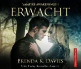 Cover-Bild Erwacht (Vampire Awakenings, Band 1)