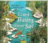 Cover-Bild Es wird Frühling, kleiner Bär!