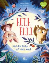Cover-Bild Eule Elli und die Sache mit dem Mond