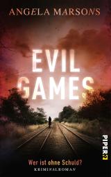Cover-Bild Evil Games – Wer ist ohne Schuld?