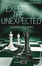 Cover-Bild Expect the Unexpected - Doppeltes Spiel