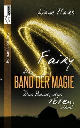 Cover-Bild Fairy - Das Band der Magie 3