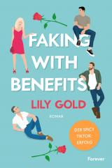 Cover-Bild Faking With Benefits (Why Choose)