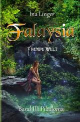 Cover-Bild Falaysia / Falaysia - Fremde Welt - Band 3