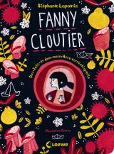 Cover-Bild Fanny Cloutier (Band 2) - Das Jahr, in dem mein Herz verrücktspielte