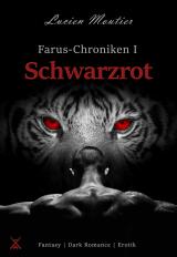 Cover-Bild Farus-Chroniken I - Schwarzrot