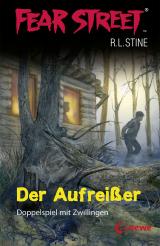 Cover-Bild Fear Street 1 - Der Aufreißer