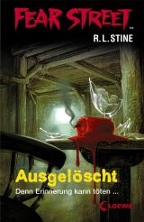 Cover-Bild Fear Street 6 - Ausgelöscht