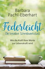 Cover-Bild Federleicht - Die kreative Schreibwerkstatt