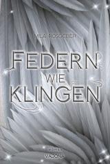 Cover-Bild Federn wie Klingen (Erwachten-Reihe 2)