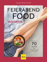 Cover-Bild Feierabendfood vegetarisch