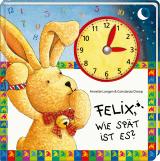Cover-Bild Felix, wie spät ist es?