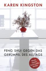 Cover-Bild Feng Shui gegen das Gerümpel des Alltags