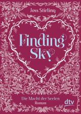 Cover-Bild Finding Sky, Die Macht der Seelen