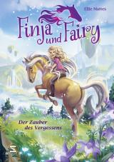 Cover-Bild Finja und Fairy - Der Zauber des Vergessens