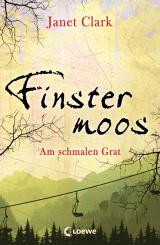 Cover-Bild Finstermoos 2 - Am schmalen Grat