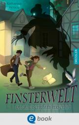 Cover-Bild Finsterwelt 2. Die magische Meisterschaft