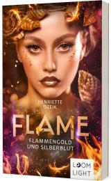 Cover-Bild Flame 3: Flammengold und Silberblut