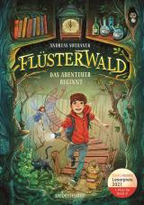 Cover-Bild Flüsterwald - Das Abenteuer beginnt (Flüsterwald, Bd. 1)
