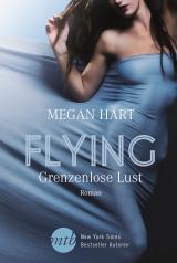 Cover-Bild Flying - Grenzenlose Lust