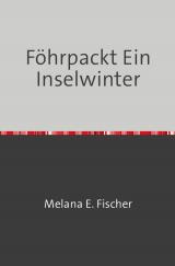Cover-Bild Föhr Reihe / Föhrpackt Ein Inselwinter