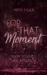 Cover-Bild For That Moment (Band 2)