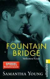 Cover-Bild Fountain Bridge - Verbotene Küsse (Deutsche Ausgabe)