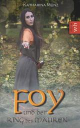 Cover-Bild Foy und der Ring des Mauren