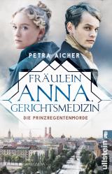 Cover-Bild Fräulein Anna, Gerichtsmedizin (Die Gerichtsärztin 1)