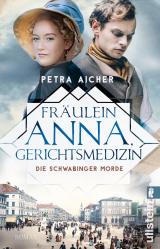 Cover-Bild Fräulein Anna, Gerichtsmedizin (Die Gerichtsärztin 2)