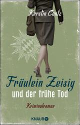 Cover-Bild Fräulein Zeisig und der frühe Tod