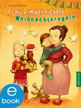 Cover-Bild Frau Zimpernickels Weihnachtsregeln