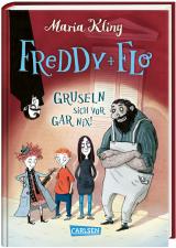 Cover-Bild Freddy und Flo: Freddy und Flo gruseln sich vor gar nix!
