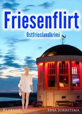 Cover-Bild Friesenflirt. Ostfrieslandkrimi