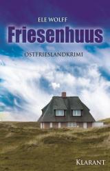 Cover-Bild Friesenhuus. Ostfrieslandkrimi