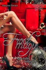 Cover-Bild Frostmagie - Kalte Füße, heißes Blut