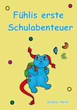 Cover-Bild Fühlis erste Schulabenteuer
