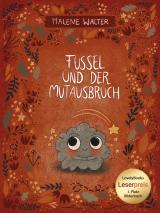 Cover-Bild Fussel und der Mutausbruch