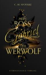 Cover-Bild Gabriel: Mein Boss, der Werwolf
