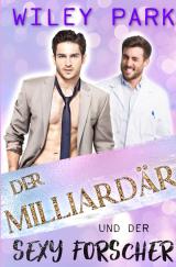 Cover-Bild Gay Billionaires / Der Milliardär und der sexy Forscher