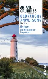 Cover-Bild Gebrauchsanweisung für die Ostsee und Mecklenburg-Vorpommern