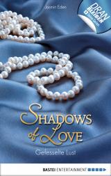 Cover-Bild Gefesselte Lust - Shadows of Love