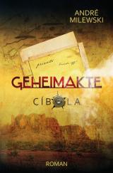 Cover-Bild Geheimakte / Geheimakte Cíbola