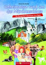 Cover-Bild Geheimnisse rund um das Märchenschloss