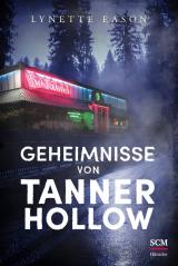 Cover-Bild Geheimnisse von Tanner Hollow