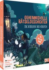 Cover-Bild Geheimnisvolle Rätselgeschichten: Im Schloss des Grafen