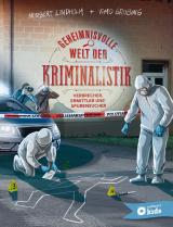 Cover-Bild Geheimnisvolle Welt der Kriminalistik